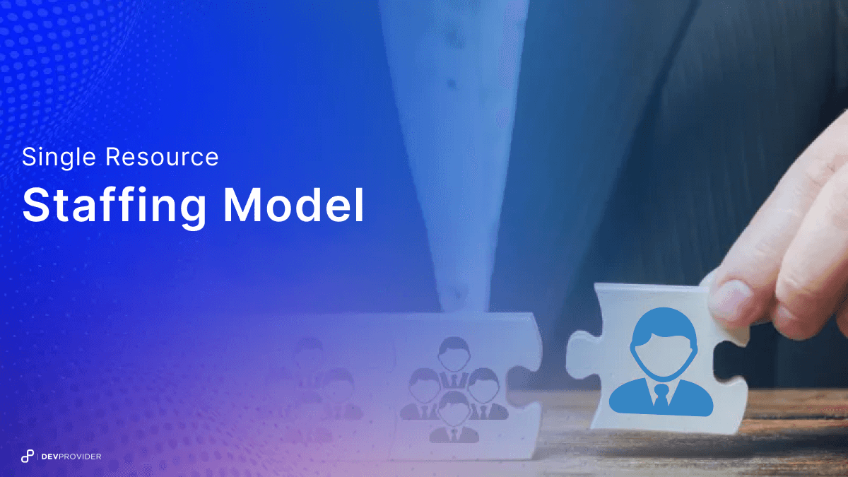 Single Resource staffing model